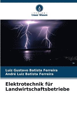 bokomslag Elektrotechnik fr Landwirtschaftsbetriebe