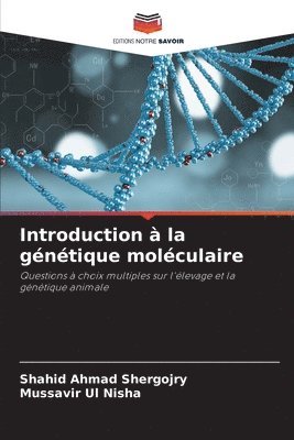 Introduction  la gntique molculaire 1