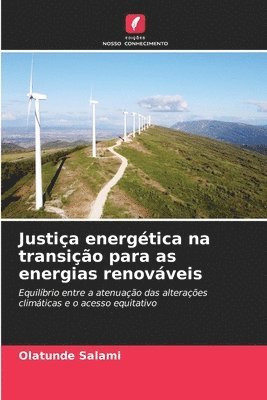 bokomslag Justia energtica na transio para as energias renovveis