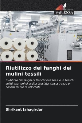 bokomslag Riutilizzo dei fanghi dei mulini tessili