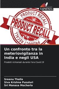 bokomslag Un confronto tra la meteriovigilanza in India e negli USA