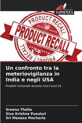 bokomslag Un confronto tra la meteriovigilanza in India e negli USA