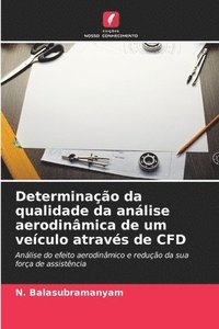 bokomslag Determinação da qualidade da análise aerodinâmica de um veículo através de CFD