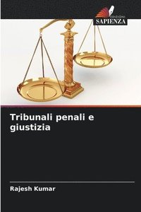 bokomslag Tribunali penali e giustizia