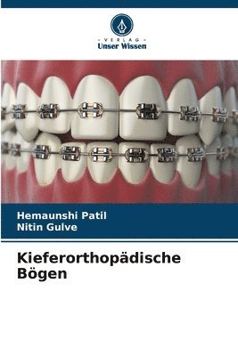 bokomslag Kieferorthopädische Bögen