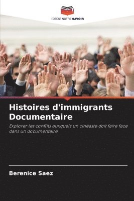 bokomslag Histoires d'immigrants Documentaire