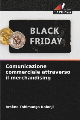 Comunicazione commerciale attraverso il merchandising 1