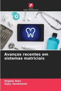 bokomslag Avanos recentes em sistemas matriciais