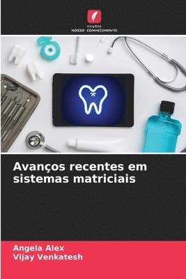 bokomslag Avanços recentes em sistemas matriciais