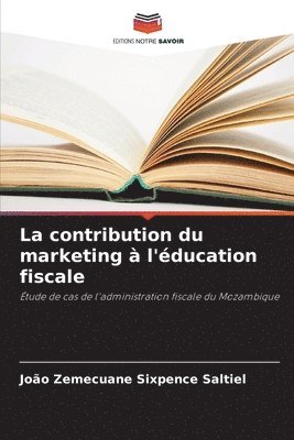bokomslag contribution du marketing à l'éducation fiscale