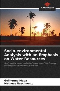 bokomslag Socio-environmental Analysis with an Emphasis on Water Resources