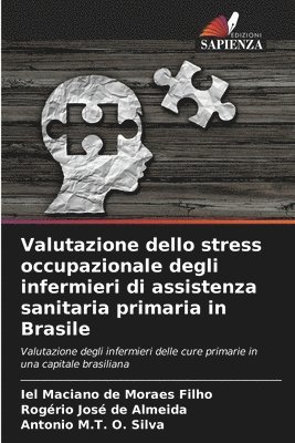 bokomslag Valutazione dello stress occupazionale degli infermieri di assistenza sanitaria primaria in Brasile