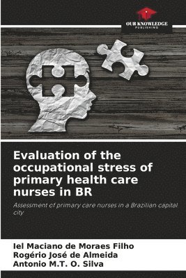 Evaluation of the occupational stress of primary health care nurses in BR 1