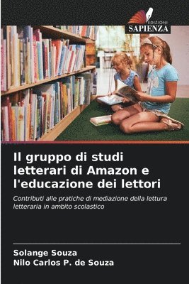 bokomslag Il gruppo di studi letterari di Amazon e l'educazione dei lettori