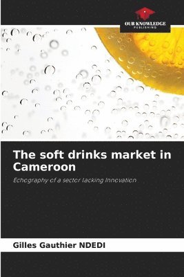 The soft drinks market in Cameroon 1