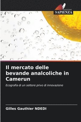 bokomslag Il mercato delle bevande analcoliche in Camerun