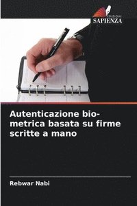 bokomslag Autenticazione bio-metrica basata su firme scritte a mano