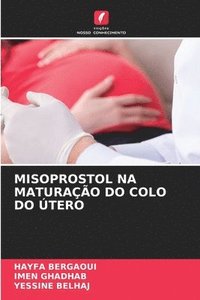 bokomslag Misoprostol Na Maturao Do Colo Do tero