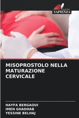 bokomslag Misoprostolo Nella Maturazione Cervicale