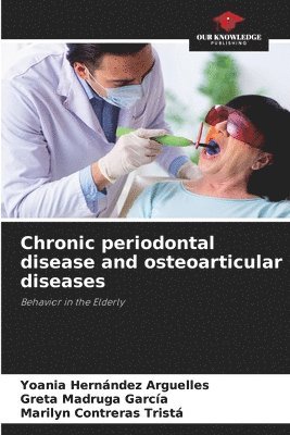 bokomslag Chronic periodontal disease and osteoarticular diseases