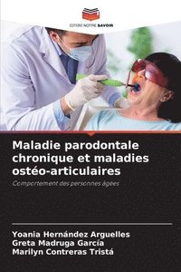 bokomslag Maladie parodontale chronique et maladies osto-articulaires