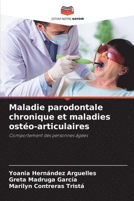 bokomslag Maladie parodontale chronique et maladies osto-articulaires