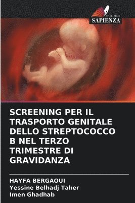 Screening Per Il Trasporto Genitale Dello Streptococco B Nel Terzo Trimestre Di Gravidanza 1