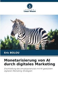 bokomslag Monetarisierung von AI durch digitales Marketing