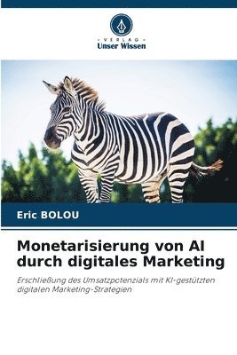 bokomslag Monetarisierung von AI durch digitales Marketing