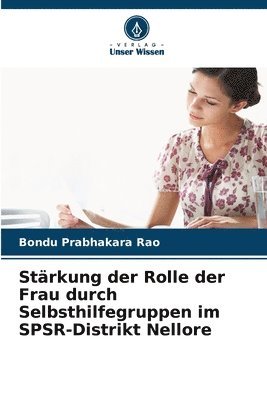 bokomslag Stärkung der Rolle der Frau durch Selbsthilfegruppen im SPSR-Distrikt Nellore