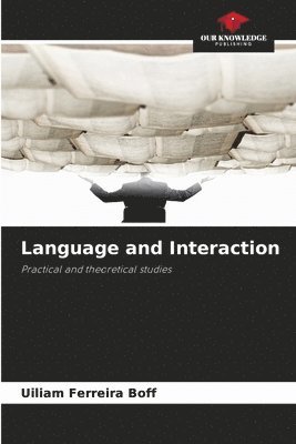 Language and Interaction 1