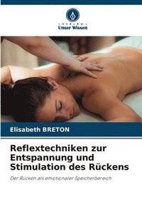 bokomslag Reflextechniken zur Entspannung und Stimulation des Rckens