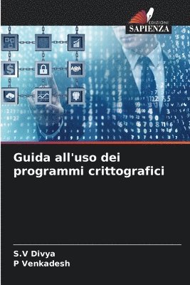 bokomslag Guida all'uso dei programmi crittografici