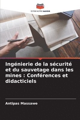 bokomslag Ingénierie de la sécurité et du sauvetage dans les mines