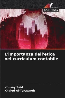 bokomslag L'importanza dell'etica nel curriculum contabile