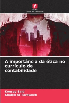 A importância da ética no currículo de contabilidade