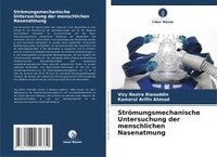 bokomslag Strmungsmechanische Untersuchung der menschlichen Nasenatmung