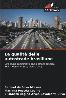 bokomslag La qualit delle autostrade brasiliane