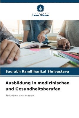 bokomslag Ausbildung in medizinischen und Gesundheitsberufen