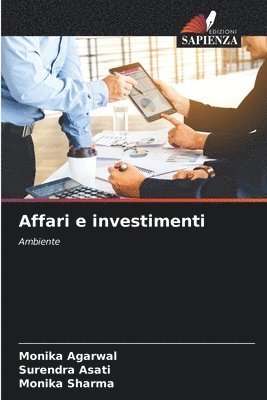 Monika Agarwal, Surendra Asati, Monika Sharma - Affari e investimenti, Häftad