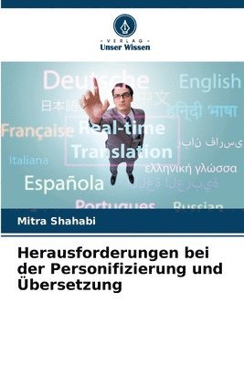 Herausforderungen bei der Personifizierung und Übersetzung