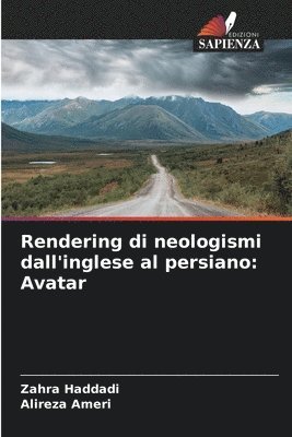 bokomslag Rendering di neologismi dall'inglese al persiano