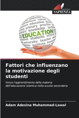 bokomslag Fattori che influenzano la motivazione degli studenti