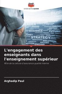 bokomslag L'engagement des enseignants dans l'enseignement suprieur