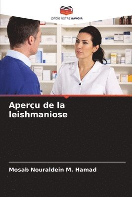 Aperu de la leishmaniose 1