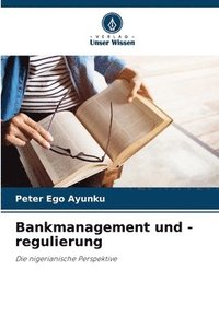 bokomslag Bankmanagement und -regulierung