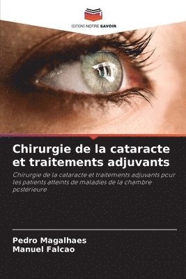 bokomslag Chirurgie de la cataracte et traitements adjuvants