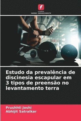 Estudo da prevalência de discinesia escapular em 3 tipos de preensão no levantamento terra