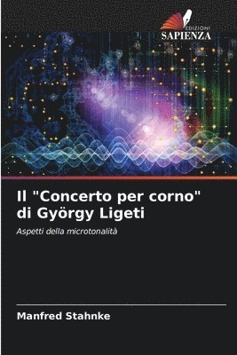 Il &quot;Concerto per corno&quot; di Gyrgy Ligeti 1