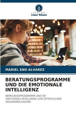 Beratungsprogramme Und Die Emotionale Intelligenz 1